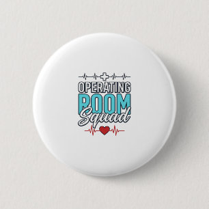 Operating Room Squad Surgical Team Shirt Design_1 2 Inch Round Button