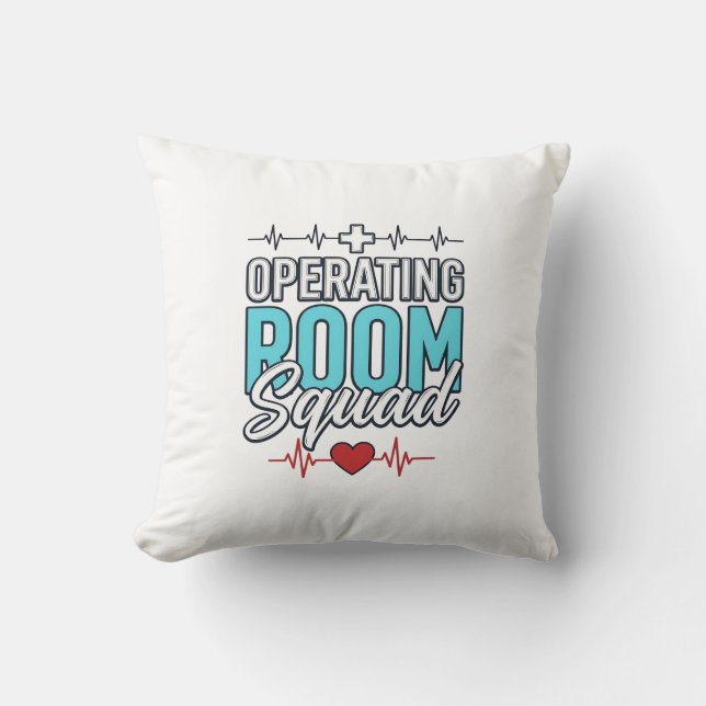 Operating Room Squad Surgical Team Shirt Design_1 Throw Pillow (Front)