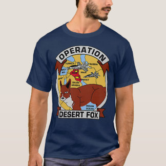 Operation Desert Fo  T-Shirt