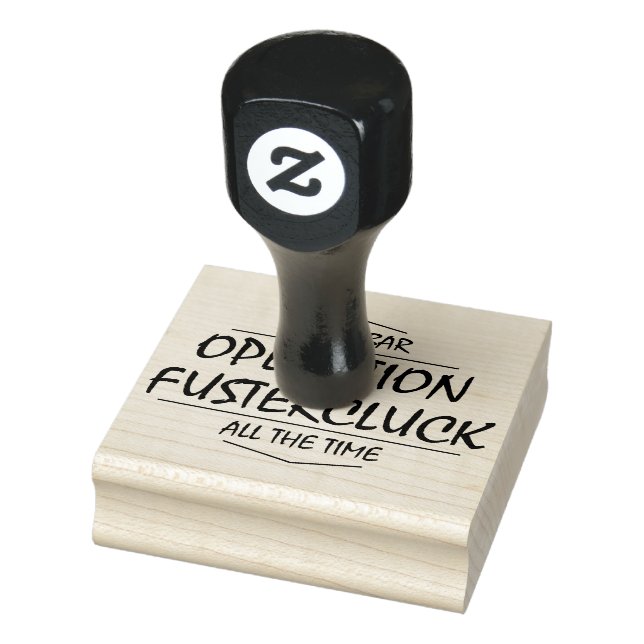 Operation Fustercluck Rubber Stamp (Stamp)