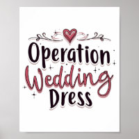 Operation Wedding Dress Funny Bride Bachelorette P