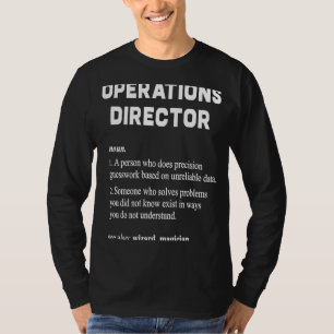 Operations Director   Dictionary Definition T-Shirt