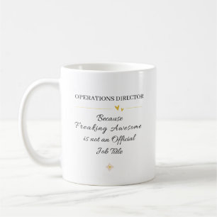 Operations Director Office Quote Coffee Mug