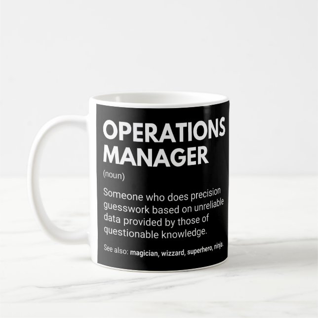 Operations Manager Funny Work Definition Coffee Mug (Left)
