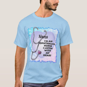 Ophthalmic Nurse Stethoscope Heart custom nurses T-Shirt