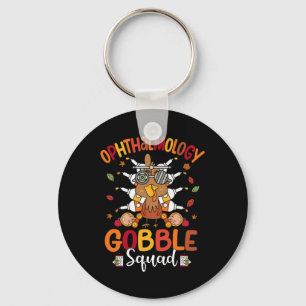 Ophthalmology Gobble Squad Turkey Optician Thanksg Keychain