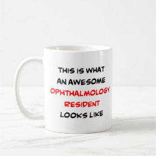 ophthalmology resident, awesome coffee mug