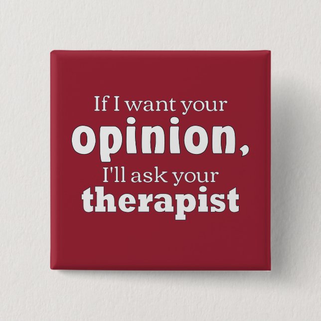 Opinion ask therapist wf 2 inch square button (Front)