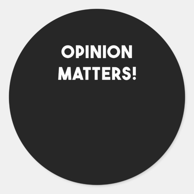 Opinion S Sticker  (Front)