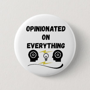 Opinionated On Everything 2 Inch Round Button