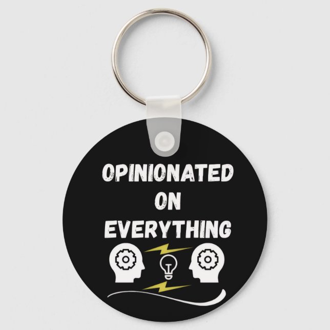 Opinionated On Everything Keychain (Front)