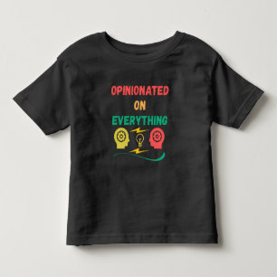 Opinionated On Everything Toddler T-shirt