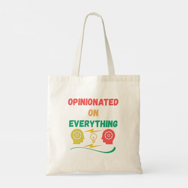 Opinionated On Everything Tote Bag (Back)