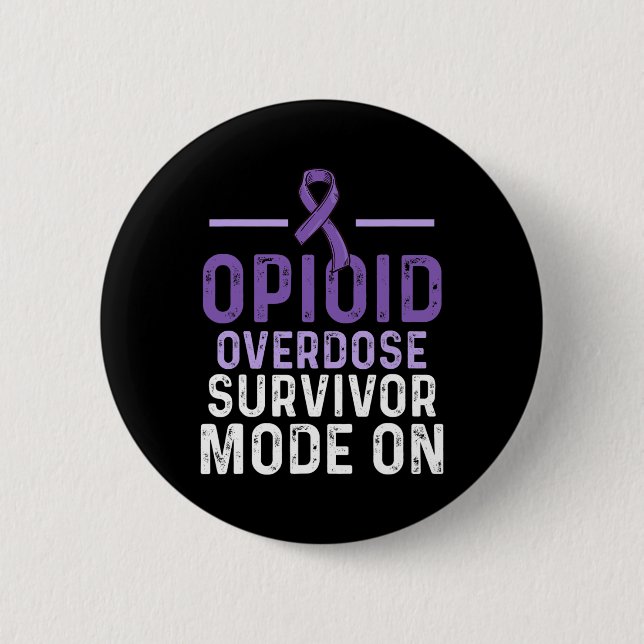 Opioid Overdose Awareness Warrior Survivor 10 2 Inch Round Button (Front)