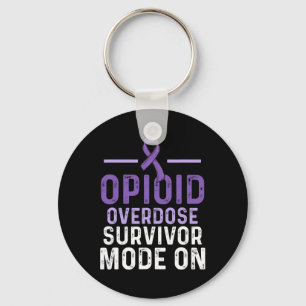 Opioid Overdose Awareness Warrior Survivor 10 Keychain