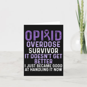 Opioid Overdose Awareness Warrior Survivor 17 Card