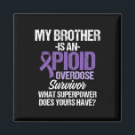 Opioid Overdose Awareness Warrior Survivor 18  Magnet<br><div class="desc">Opioid Overdose Awareness Warrior Survivor 18</div>