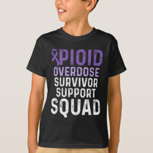 Opioid Overdose Awareness Warrior Survivor 25 T-Shirt