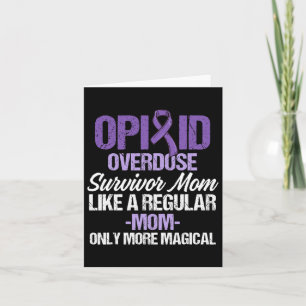 Opioid Overdose Awareness Warrior Survivor 27 Card