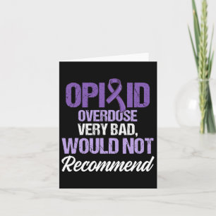 Opioid Overdose Awareness Warrior Survivor 32 Card