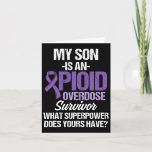 Opioid Overdose Awareness Warrior Survivor 33  Card