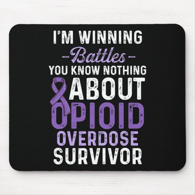 Opioid Overdose Awareness Warrior Survivor 43  Mouse Pad (Front)
