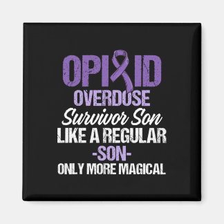 Opioid Overdose Awareness Warrior Survivor 45 Magnet