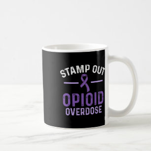 Opioid Overdose Awareness Warrior Survivor 55 Coffee Mug
