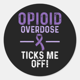 Opioid Overdose Awareness Warrior Survivor 62 Classic Round Sticker