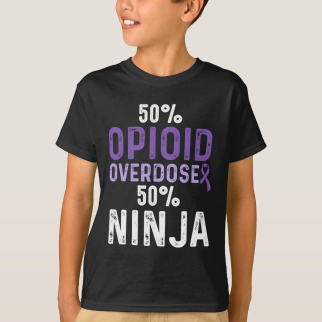 Opioid Overdose Awareness Warrior Survivor 8 T-Shirt (Front)