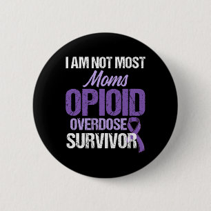 Opioid Overdose Awareness Warrior Survivor 9 2 Inch Round Button