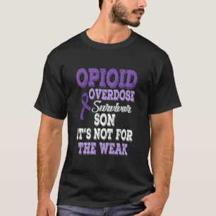 Opioid Overdose Awareness Warrior Survivor T-Shirt