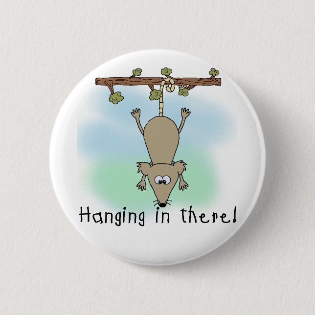 Opossum Hanging in There 2 Inch Round Button (Front)