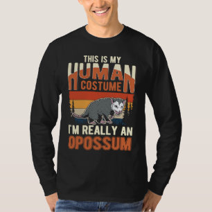 Opossum Human Costume Halloween Opossum T-Shirt