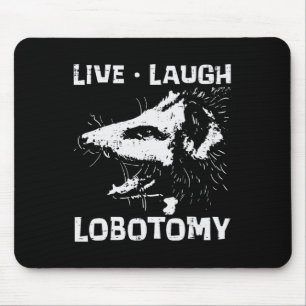 Opossum Live Love Lobotomy Possum Street Trash Cat Mouse Pad