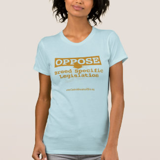 Oppose BSL T-Shirt