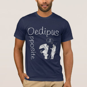 Opposite Oedipus T-Shirt