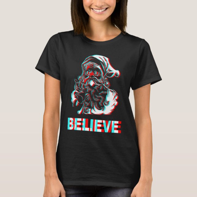 Optical Illusion Believe In Santa Claus Funny Chri T-Shirt (Front)