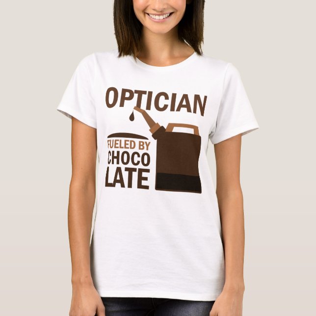 Optician (Funny) Gift T-Shirt (Front)