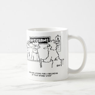 Optician is asked for "Spanish Eyes" Coffee Mug