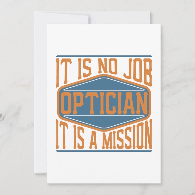 Optician  - It Is No Job, It Is A Mission Thank You Card (Front)