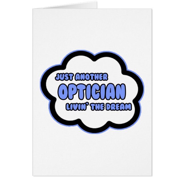 Optician .. Livin' The Dream (Front)