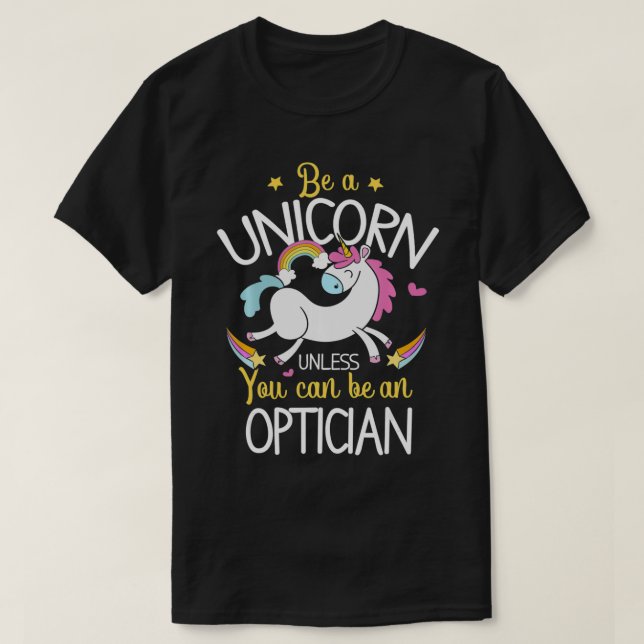 Optician Unicorn  Funny Optician Outfit Optician G T-Shirt (Design Front)