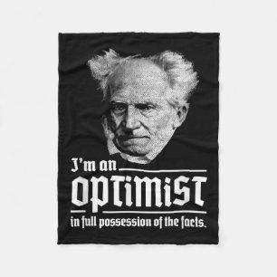 Optimist Arthur Schopenhauer Pessimism Pessimist P Fleece Blanket