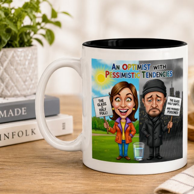 Optimist vs Pessimist Funny Mug Quote (Creator Uploaded)
