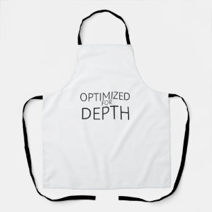 Optimized For Depth Minimalist Industrial Apron
