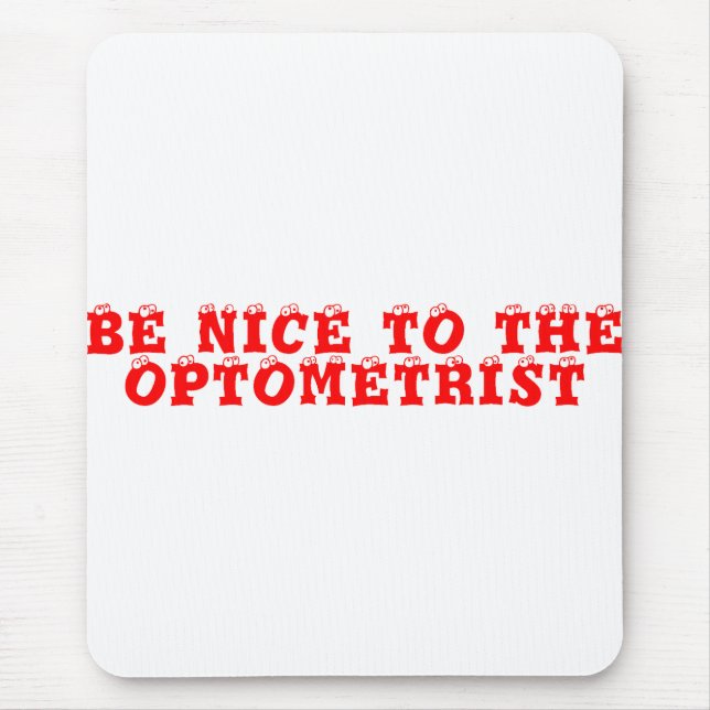 Optometrist Mouse Pad (Front)