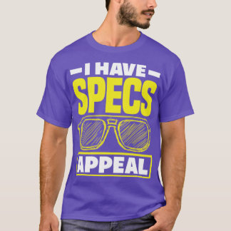 Optometrist Optician Optometry Ophthalmologist Spe T-Shirt