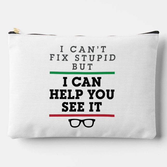 Optometrist Optometry Ophthalmology See Stupid Accessory Pouch (Front)