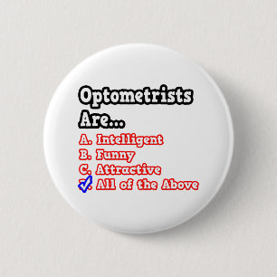 Optometrists Quiz...Joke 2 Inch Round Button